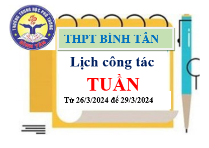 Lịch công tác từ 26/3/2024 đến 29/3/2024
