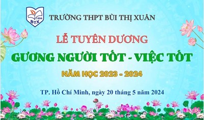 Lễ vinh danh gương người tốt việc tốt của trường bùi thị xuân