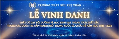 Trường thpt bùi thị xuân tổ chức lễ vinh danh thầy cô