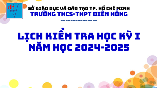 Lịch kiểm tra HKI - Năm học 2024-2025