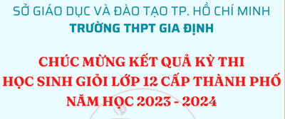 Chúc mừng Kết quả Học sinh giỏi lớp 12 cấp Thành phố năm học 2023 - 2024