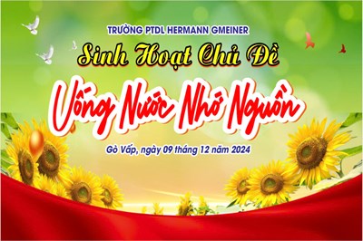Sinh hoạt chủ điểm Tháng 12  Uống nước nhớ nguồn 