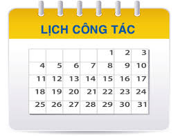 Lịch Công tác tuần từ ngày 22/4/2024 đến ngày 28/04/2024