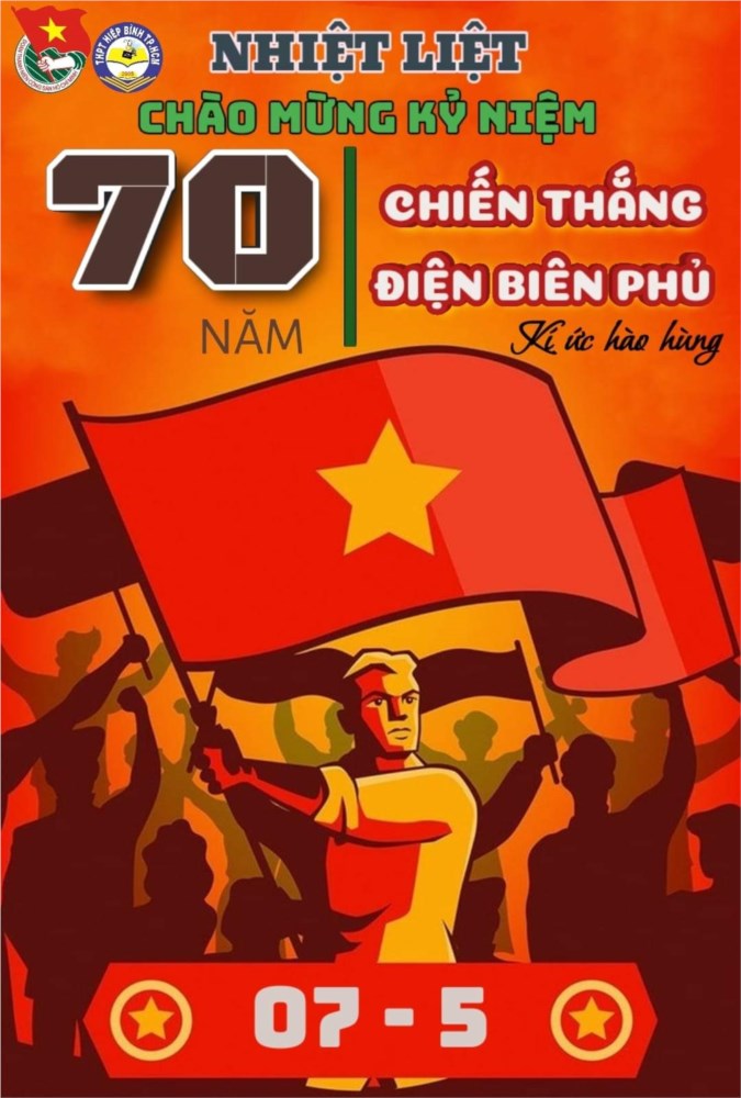 Nhiệt liệt chào mừng kỷ niệm 70 năm Chiến thắng Điện Biên Phủ (7/5/1954 -  7/5/2024)