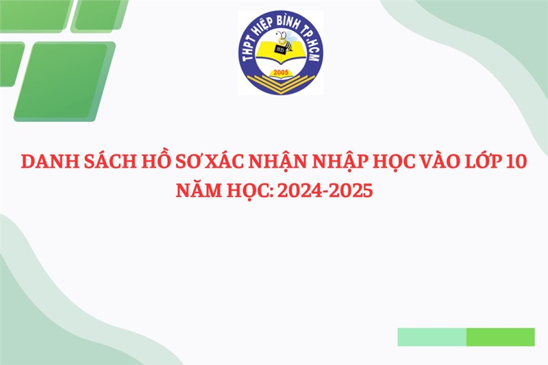 Danh sách hồ sơ xác nhận nhập học vào lớp 10 năm học 2024-2025