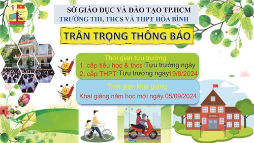 THÔNG BÁO
Về thời gian tựu trường, khai giảng
Năm học 2024 – 2025
