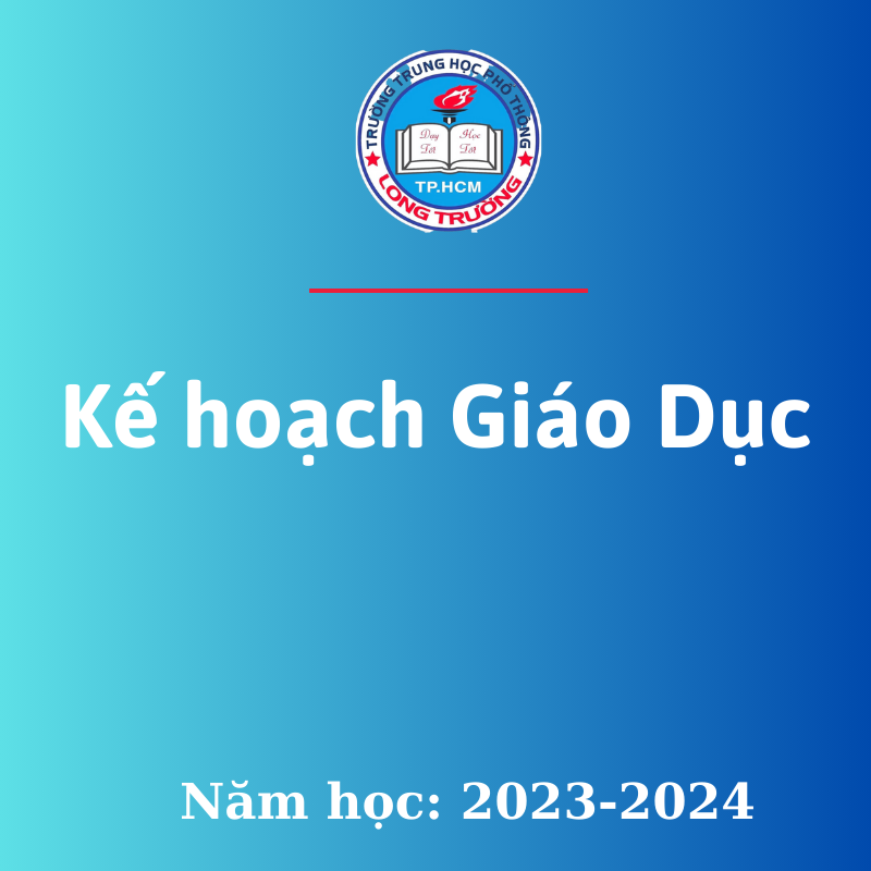 Kế Hoạch Giáo Dục, NH: 2023-2024