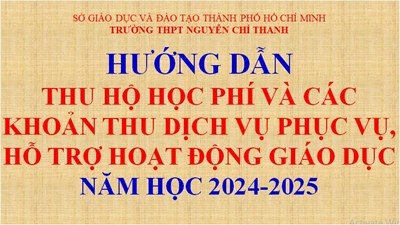 Hướng dẫn thu hộ học phí và các khoản thu dịch vụ phục vụ, hỗ trợ hoạt động giáo dục năm học 2024-2025