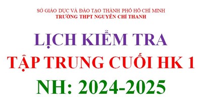 Lịch Kiểm tra Cuối học kì I năm học 2024-2025