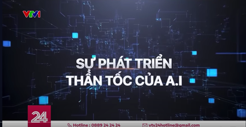 [Tin học 12] Câu chuyện quốc tế: Sự phát triển thần tốc của A.I | VTV24