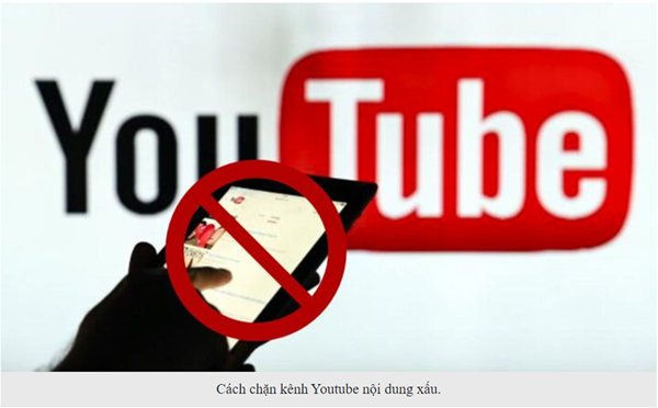 Cách chặn kênh YouTube nội dung xấu: Bước đơn giản để bảo vệ trẻ em online