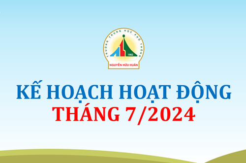 Kế hoạch công tác tháng 7 - Năm 2024