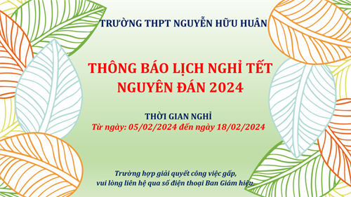 Thông báo lịch nghỉ Tết Nguyên Đán 2024