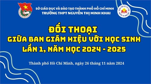 Đối thoại giữa Ban Giám hiệu nhà trường và học sinh lần 1, năm học 2024 - 2025