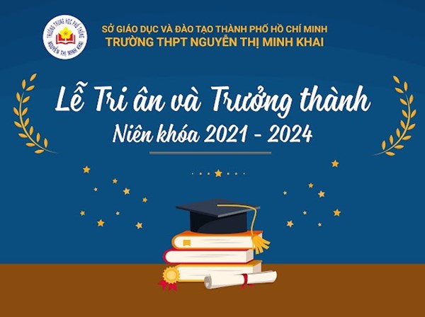 Lễ tri ân và trưởng thành của học sinh khối 12 niên khóa 2021 – 2024