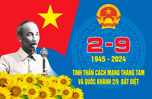 Kỷ niệm 79 năm Ngày Cách mạng tháng Tám thành công (19/8/1945 – 19/8/2024) và Ngày Quốc khánh nước Cộng hòa xã hội chủ nghĩa Việt Nam (02/9/1945 – 02/9/2024)