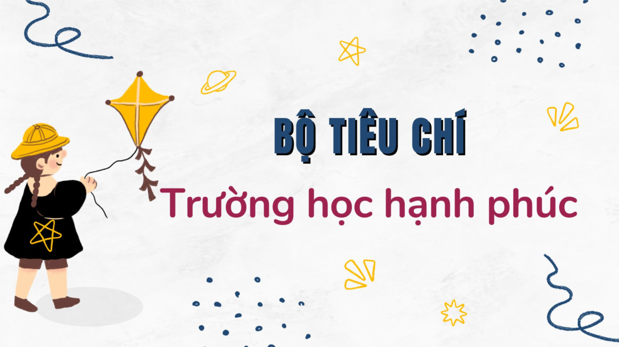 Bộ tiêu chí trường học hạnh phúc