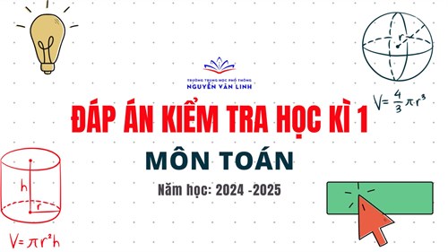 Môn Toán: Đáp án kiểm tra HK1 - Năm học 2024 - 2025