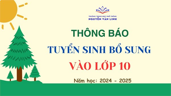 Thông báo về việc tuyển sinh bổ sung vào lớp 10 năm học 2024-2025