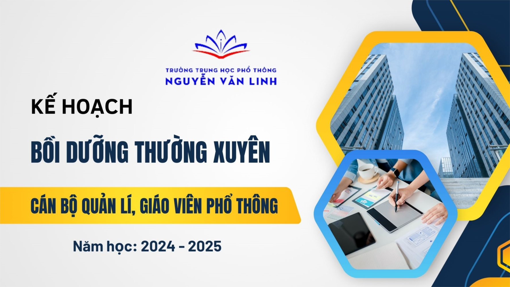 Kế hoạch Bồi dưỡng thường xuyên cho cán bộ quản lí, giáo viên phổ thông Năm học 2024 - 2025