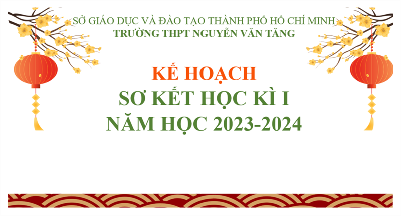 Kế hoạch tổ chức lễ sơ kết học kỳ 1 năm học 2023-2024