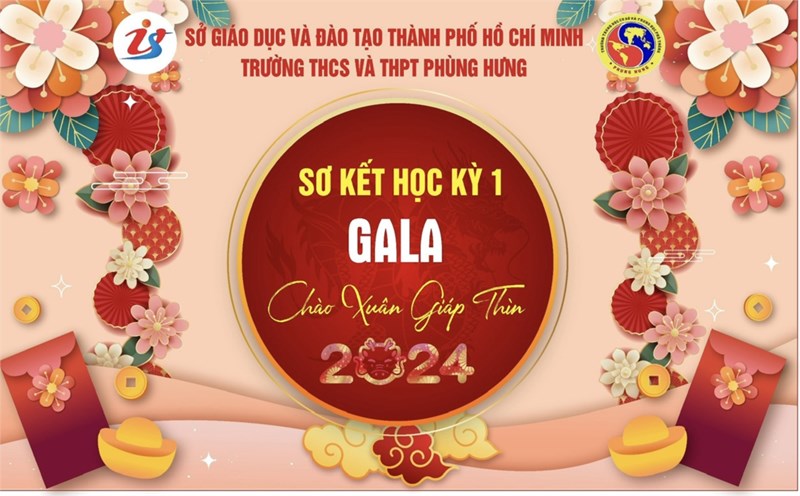 Sơ kết học kì I và Gala xuân năm 2024