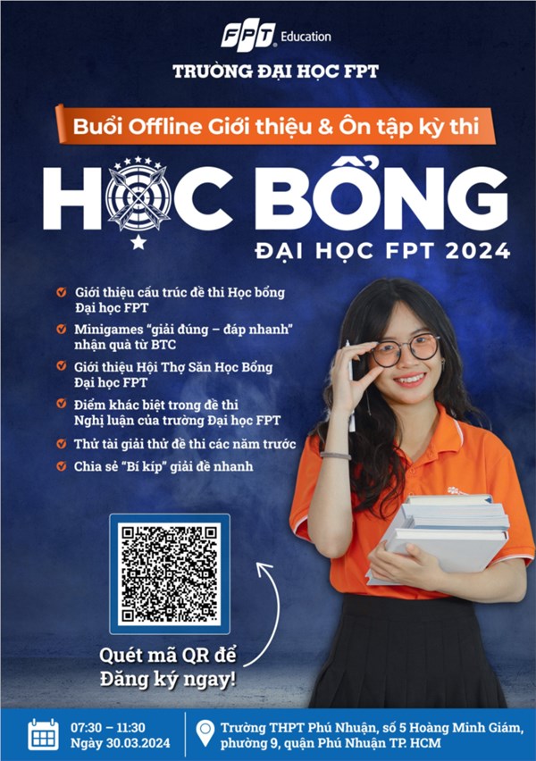  Buổi offline Giới thiệu và Ôn tập kỳ thi HỌC BỔNG ĐH FPT 2024  dành cho Học sinh THPT
