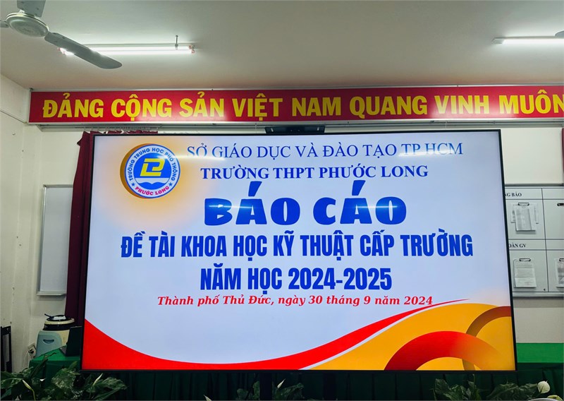 Báo cáo đề tài Khoa học kĩ thuật cấp trường năm học 2024 - 2025