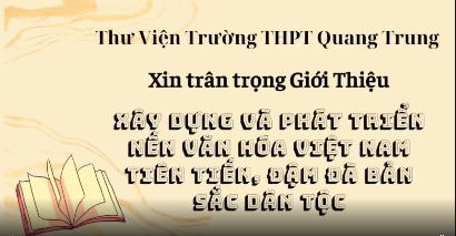 Giới thiệu sách của Cố Tổng Bí thư Nguyễn Phú Trong: Xây dựng và phát triển Nền văn hóa Việt Nam tiến tiến, đậm đà bản sắc dân tộc.