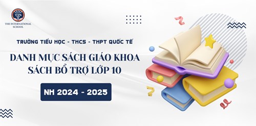 Danh Mục Sách Giáo Khoa, Sách Bổ Trợ Lớp 10 Năm Học 2024-2025