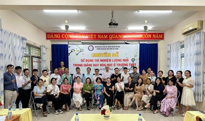 Chuyên đề của Tổ Hóa học trường Tây Thạnh thu hút giáo viên nhiều trường phổ thông tham dự!