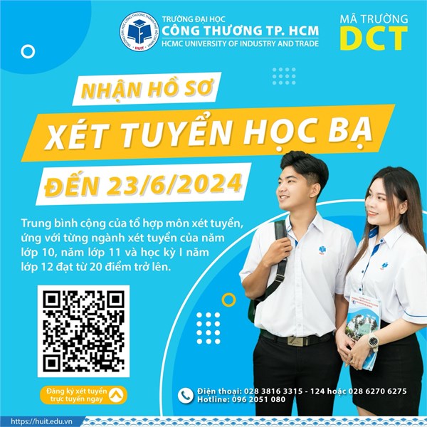 Trường Đại học Công Thương Tp. HCM nhận hồ sơ xét tuyển học bạ đến 23/6/2024