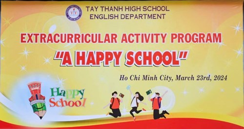 Ngoại khoá tổ Tiếng Anh chủ đề “A HAPPY SCHOOL”