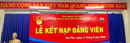 Chi bộ Trường THPT Tây Thạnh kết nạp đảng viên là học sinh