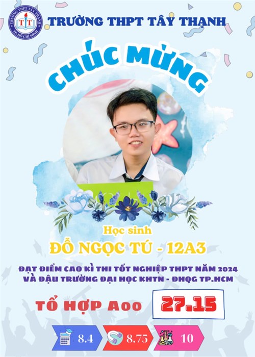 Trường THPT Tây Thạnh tuyên dương và khen thưởng những học sinh đạt điểm cao kì thi Tốt nghiệp THPT năm 2024 và đậu Đại học với điểm tổ hợp từ 27 điểm trở lên