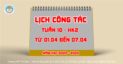 Lịch công tác - Tuần 10 - HK2 - Từ 01.04.2024 đến 07.04.2024