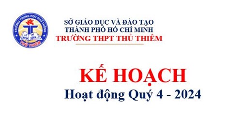 Kế hoạch tổ chức hoạt động Quý IV - 2024