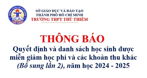 Thông báo về Quyết định miễn giảm và danh sách học sinh được miễn giảm học phí và các khoản thu khác (Bổ sung lần 2)