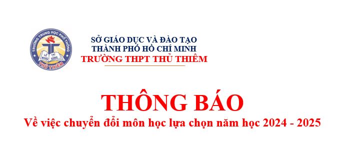 Thông báo về việc chuyển đổi môn học lựa chọn năm học 2024 - 2025