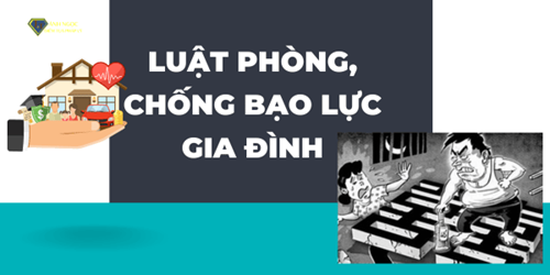 Luật - phòng, chống bạo lực gia đình