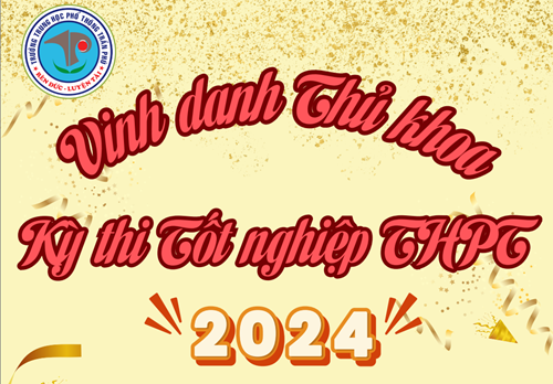 Vinh danh thủ khoa kỳ thi tốt nghiệp THPT 2024