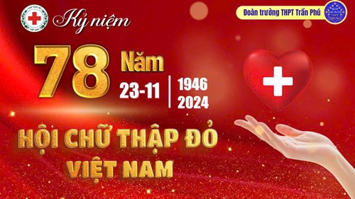 Tuyên truyền kỷ niệm 78 năm ngày thành lập Hội Chữ thập đỏ Việt Nam (23/11/1946 – 23/11/2024)