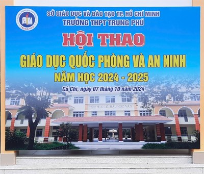 Hội thao Giáo dục Quốc phòng - An ninh năm học 2024 - 2025