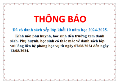 THÔNG BÁO Đã có danh sách xếp lớp khối 10 năm học 2024-2025.