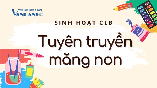Đăng kí tham gia SINH HOẠT CÂU LẠC BỘ TUYÊN TRUYỀN MĂNG NON QUẬN 5