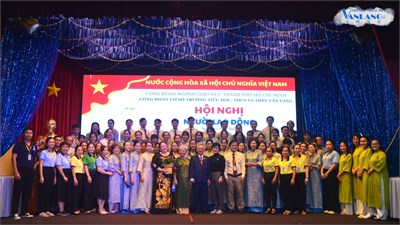 Công đoàn cơ sở trường Tiểu học, THCS và THPT Văn Lang tổ chức Hội nghị Người lao động năm 2024