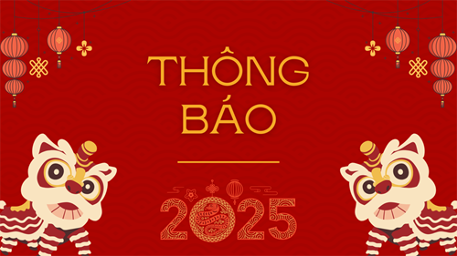 Thông báo lịch nghỉ tết nguyên đán ất tỵ năm 2025