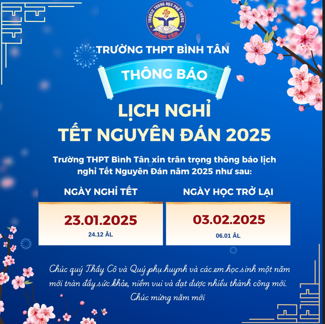 Trường THPT Bình Tân Thông báo lịch nghỉ tết Nguyên đán, năm 2025