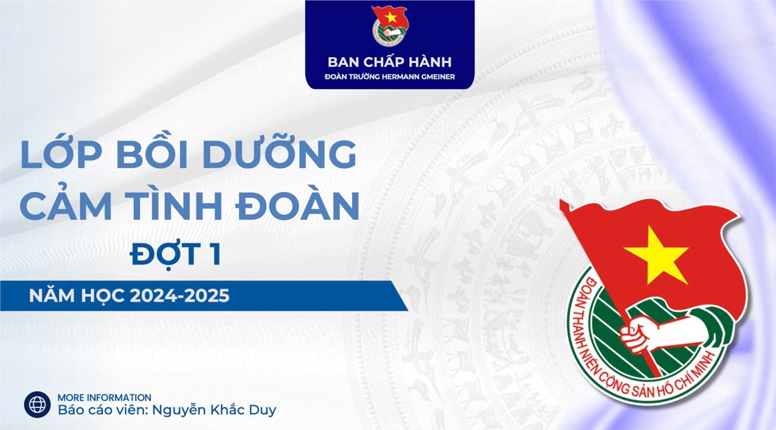 Lớp Cảm tình Đoàn Năm đợt 1 năm học 2024-2025