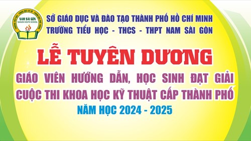 Lễ Tuyên dương giáo viên hướng dẫn, học sinh đạt giải cuộc thi KHKT cấp Thành phố năm học 2024 - 2025